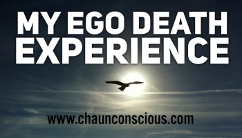 My ego death experience